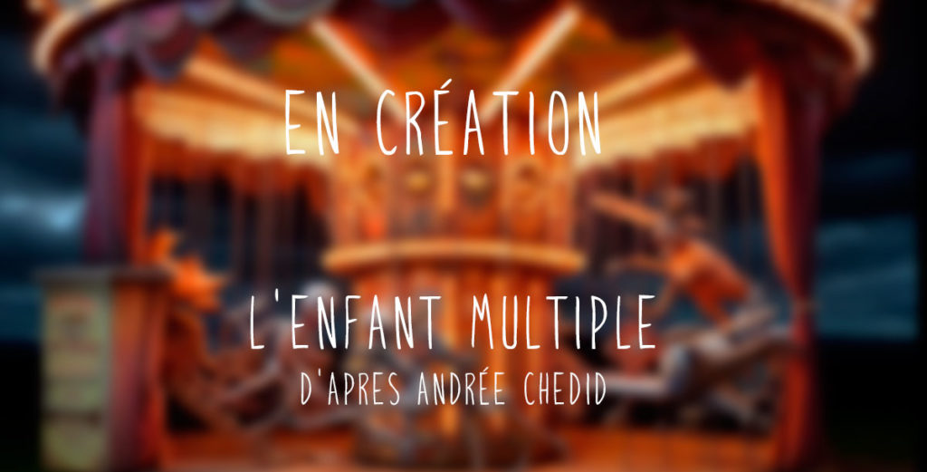 Bannière L'Enfant Multiple, en création